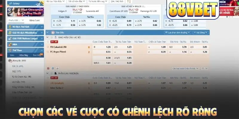 Chọn các vé cược có chênh lệch rõ ràng